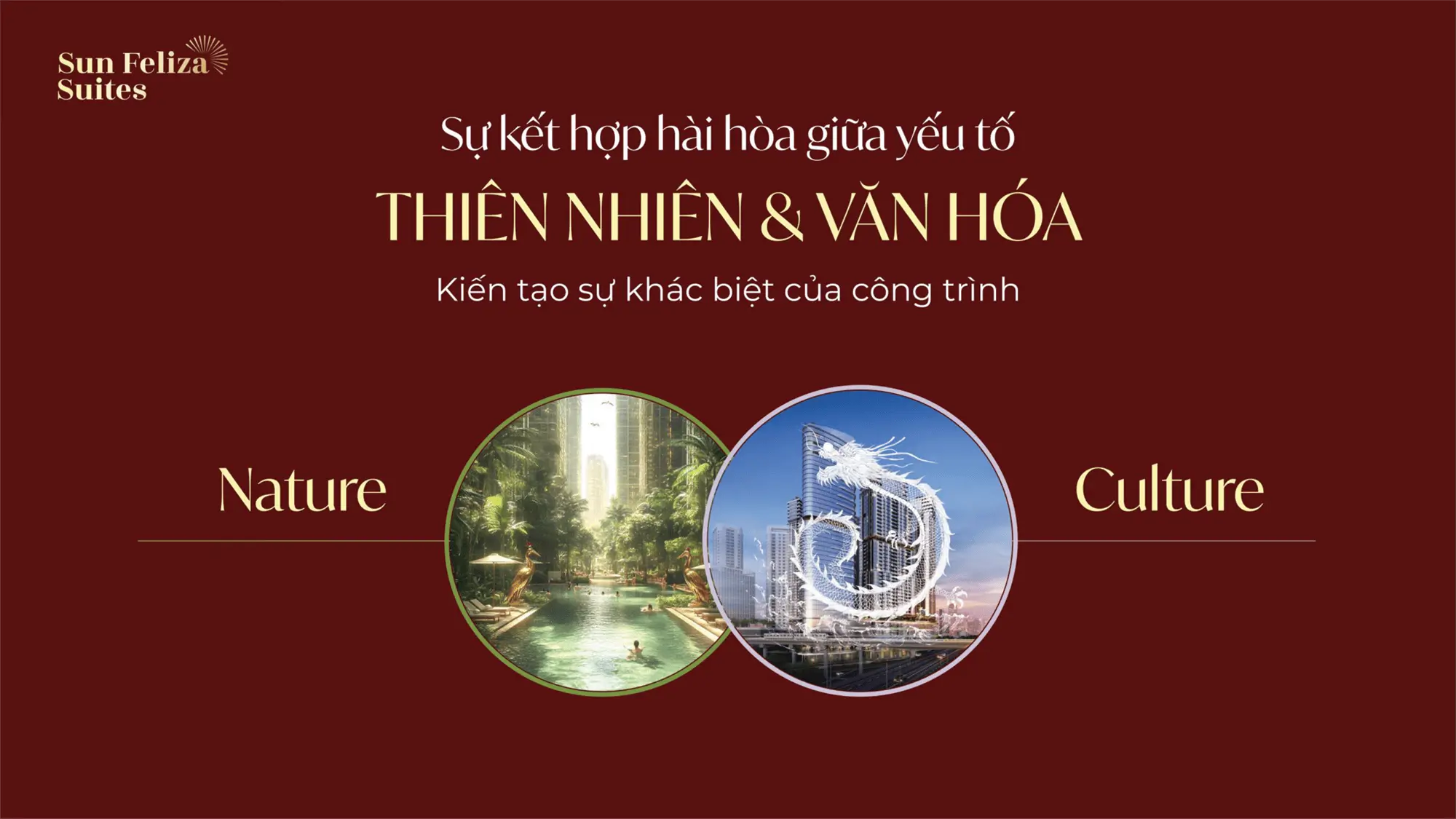 Sự kết hợp hài hòa giữa yếu tố thiên nhiên và văn hóa tại Sun Feliza Suite kiến tạo nên sự khác biệt độc đáo của công trình